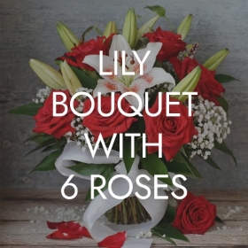 Lily Bouquet with 6 Roses